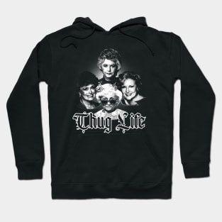 White Vintage Thug Life Golden Girls Hoodie